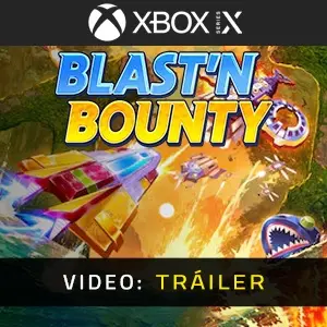 Blast'N Bounty Xbox Series - Video Tráiler
