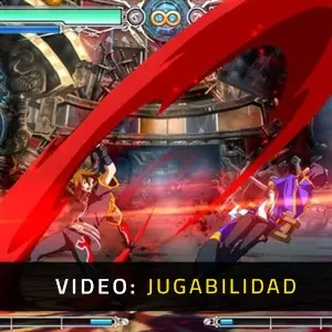 BlazBlue Centralfiction - Vídeo del Jugabilidad
