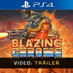 Blazing Chrome PS4 - Tráiler