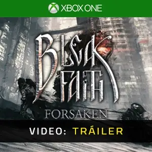 Bleak Faith Forsaken Xbox One - Tráiler