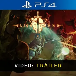 Blightbound PS4 – Tráiler