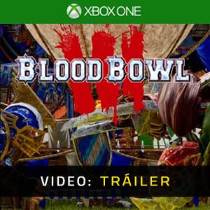 Blood Bowl 3 Xbox One Tráiler En Vídeo