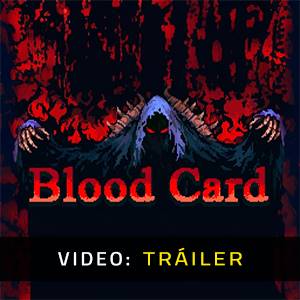 Blood Card - Tráiler