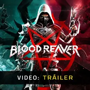 Blood Reaver - Tráiler del Vídeo