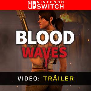 Blood Waves - Vídeo de la campaña