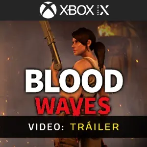 Blood Waves Xbox Series - Vídeo de la campaña