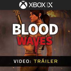 Blood Waves - Vídeo de la campaña