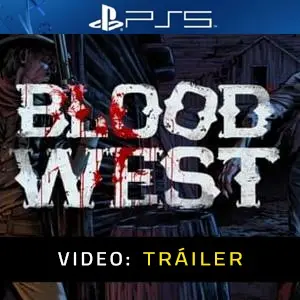 Blood West Tráiler del Juego