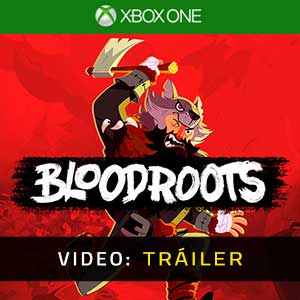 Bloodroots Xbox One Vídeo En Tráiler