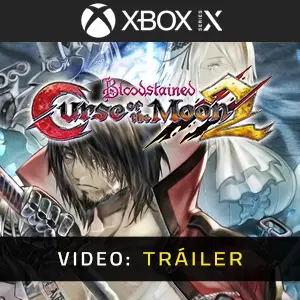 Bloodstained Curse of the Moon 2 Xbox Series - Tráiler