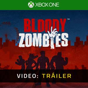 Bloody Zombies Xbox One - Tráiler