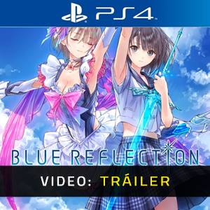 Blue Reflection PS4 - Tráiler