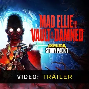 Borderlands 4 Story Pack 1 Mad Ellie and the Vault of the Damned - Tráiler del Vídeo