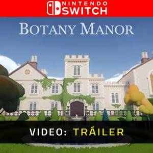 Botany Manor - Tráiler de Video
