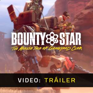Bounty Star - Tráiler de Video