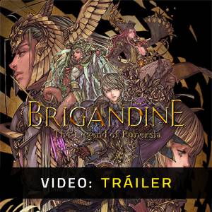 Brigandine The Legend of Runersia - Tráiler de Video