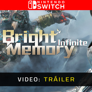 Bright Memory Infinite Nintendo Switch - Tráiler