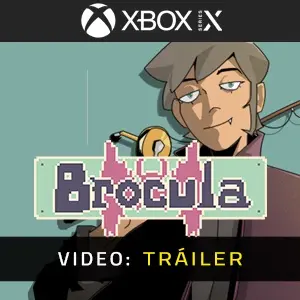 Brocula Xbox Series - Tráiler del Vídeo