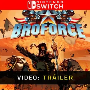 Broforce Nintendo Switch - Tráiler de Vídeo