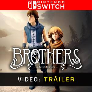 Brothers A Tale of Two Sons Nintendo Switch Video Tráiler del juego