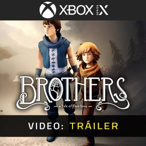 Brothers A Tale of Two Sons Xbox Series Video Tráiler del juego