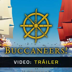 Buccaneers! - Tráiler de Vídeo
