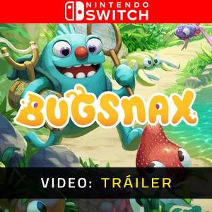 Bugsnax Nintendo Switch - Tráiler