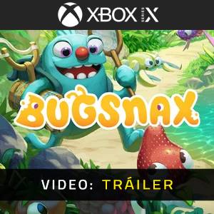Bugsnax Xbox Series - Tráiler