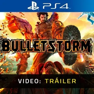 Bulletstorm PS4 - Tráiler del Vídeo