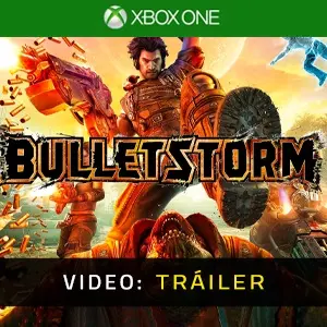 Bulletstorm Xbox One - Tráiler del Vídeo