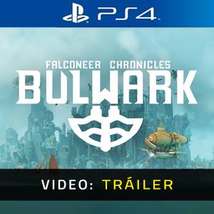 Bulwark Falconeer Chronicles PS4 - Tráiler