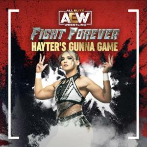 AEW Fight Forever Hayter’s Gunna Game Playstation 5