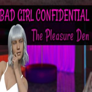 Bad Girl Confidential The Pleasure Den Pc