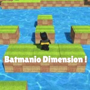 Batmanio Dimension ! Pc