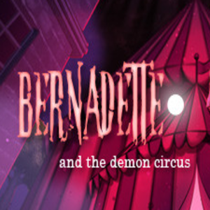 Comprar Bernadette and the Demon Circus CD Key Comparar Precios