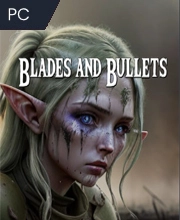 Blades and Bullets Pc