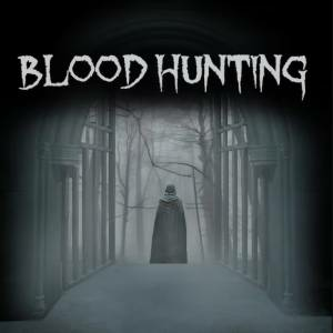 Blood Hunting Xbox One