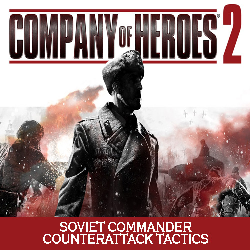 Comprar Company of Heroes 2 Soviet Commander Counterattack Tactics CD Key Comparar Precios