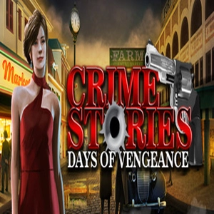 Crime Stories Days Of Vengeance