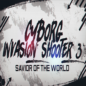 Comprar Cyborg Invasion Shooter 3 Savior Of The World CD Key Comparar Precios