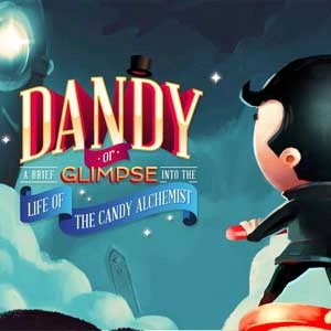 Dandy or a Brief Glimpse Into the Life of the Candy Alchemist Pc