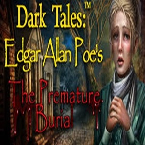 Dark Tales Edgar Allan Poe s Premature Burial Pc