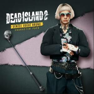 Dead Island 2 Character Pack Venice Vogue Bruno
