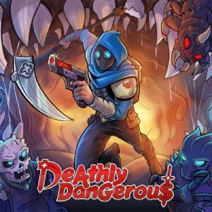 Deathly Dangerous Switch