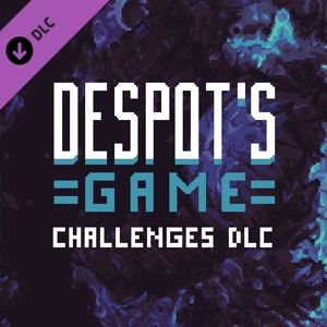 Despot’s Game Challenges