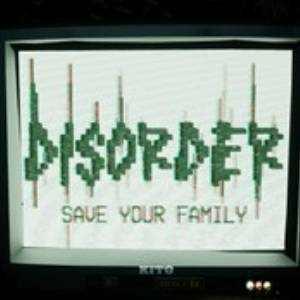 DISORDER Save Your Family Xbox Series X