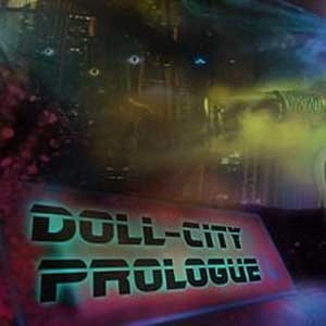 Doll City Prologue
