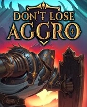 Don't Lose Aggro Pc