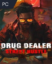 Drug Dealer Sim: Street Hustle Pc