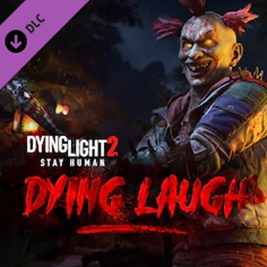 Dying Light 2 Stay Human Dying Laugh Bundle Pc
